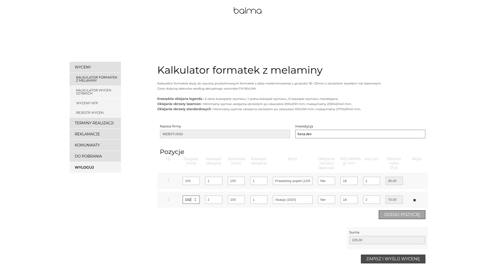 Kalkulator formatek z melaminy z pozycjami, wymiarami, oklejaniem krawędzi, kolorem i sumą wyceny.
